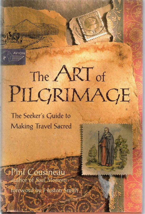 The Art of Pilgrimage The Art of Pilgrimage